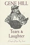 Tears & Laughter: A Couple of Dozen Dog Stories by