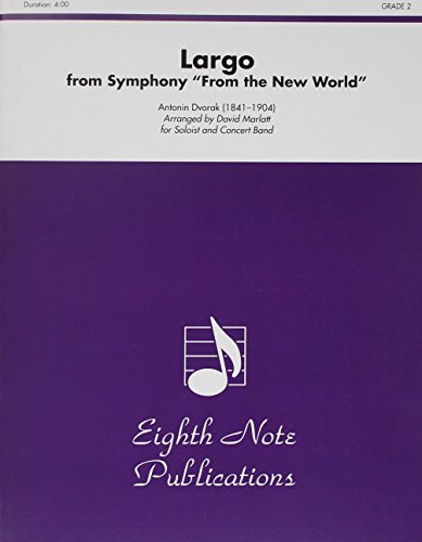Alfred Music Largo from Symphony from the New World: For Soloist and Concert Band, Conductor Score
