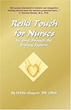Image de REIKI TOUCH FOR NURSES: Healing Through the Energy System