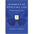 Dynamics of Spiritual Life: An Evangelical Theology of Renewal
