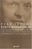 ecrits monastiques by