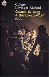 Crimes de sang à Marat-sur-Oise
