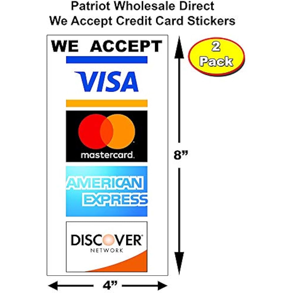 We Accept Credit Card Waterproof Vinyl Stickers With UV Coating 2