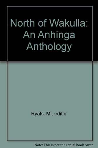 North of Wakulla: An Anhinga Anthology