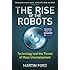 The Rise of the Robots: Technology and the Threat of Mass Unemployment