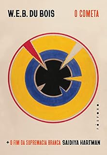 Livro O cometa: + O fim da supremacia branca