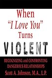 When 'I Love You' Turns Violent