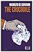 The Crocodile (World Noir)