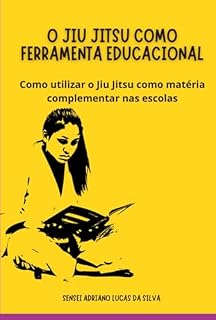 Livro O Jiu Jitsu Como Ferramenta Educacional