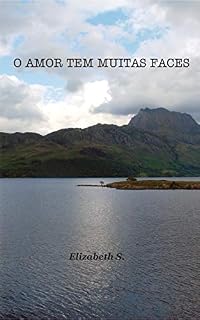 Livro O Amor tem muitas Faces