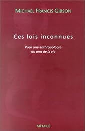 Ces  lois inconnues