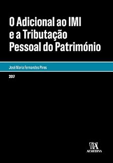 Livro O Adicional ao IMI e a Tributação Pessoal do Património