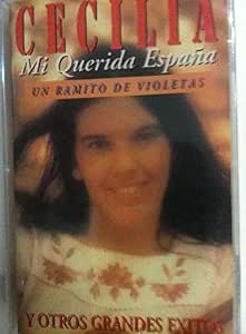 MC CECILIA GRANDES EXITOS - MI QUERIDA ESPAÑA-UN RAMITO DE VIOLETAS