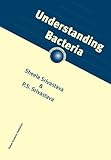 Understanding Bacteria, Srivastava, S., 904816429X