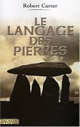 Le  langage des pierres