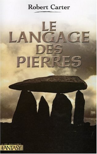 Le  langage des pierres
