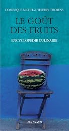 Le  goût des fruits