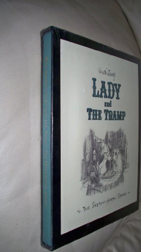 Walt Disney's Lady and the Tramp: The Sketchbook Series