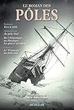Le roman des pôles by