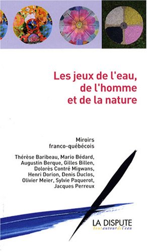 Les  jeux de l'eau, de l'homme et de la nature