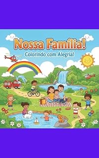 Livro Nossa Família! Colorindo com Alegria