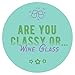 Classy, Sassy and Smart-assy Wine Glass in 15oz Stemless