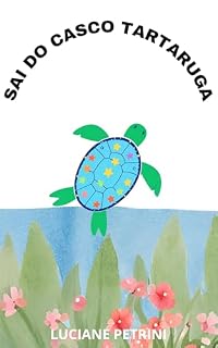 Livro Sai do casco tartaruga