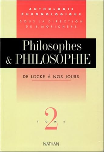 Download Philosophes et philosophie. De Locke à nos jours, tome 2 PDF