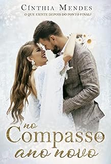 Livro No compasso do ano novo: Conto de No compasso do tempo