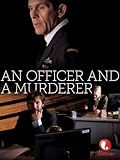 An Officer and a Murderer