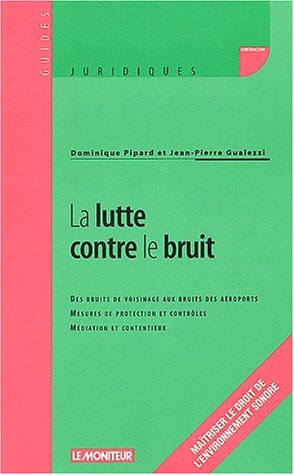 La  lutte contre le bruit