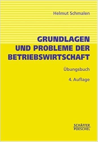 Ubungsbuch Zu Grundlagen Und Probleme Der Betriebswirtschaft Schmalen Helmut Schachtner Dirk Wiedemann Christine 9783791021416 Amazon Com Books