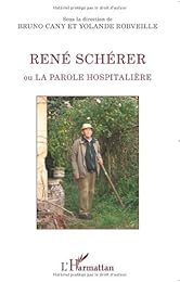 René Schérer ou La parole hospitalière