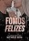 Livro Fomos Felizes