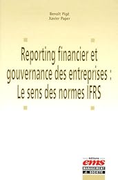 Reporting financier et gouvernance des entreprises, le sens des normes IFRS