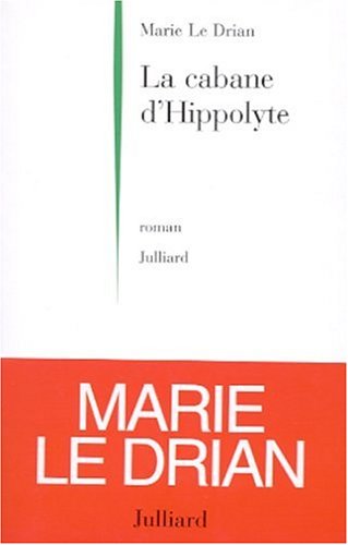 La  cabane d'Hippolyte