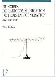 Principes de radiocommunication de troisième génération