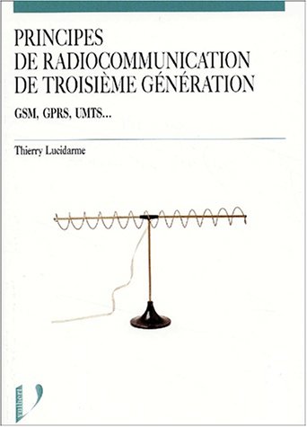 Principes de radiocommunication de troisième génération