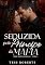 Livro Seduzida Pelo Príncipe da Máfia (Irmãos Morello Livro 4)