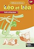 Léo et Léa CP : Guide pédagogique, Programme 2008 by 
