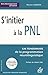 S'initier à la PNL by 