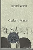 Tunnel Vision 0942292170 Book Cover