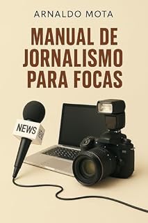 Livro MANUAL DE JORNALISMO PARA FOCAS