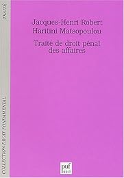 Traité de droit pénal des affaires