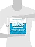 Image de The Big Fish Experience: Create Memorable Presentations That Reel In Your Audience