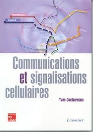 Communications et signalisations cellulaires