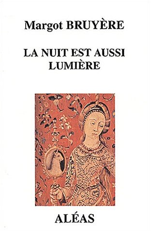 La  nuit est aussi lumière