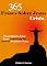 Livro 365 Frases Sobre Jesus Cristo: Frases Diárias Sobre Jesus Cristo Para Ter Mais Fé, Gratidão e Força