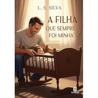 Livro A FILHA QUE SEMPRE FOI MINHA
