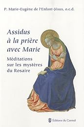 " Assidus à la prière avec Marie"